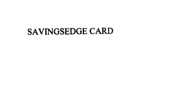SAVINGSEDGE CARD trademark