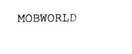 MOBWORLD trademark