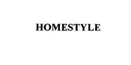 HOMESTYLE trademark