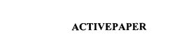 ACTIVEPAPER trademark