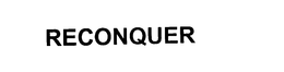 RECONQUER trademark