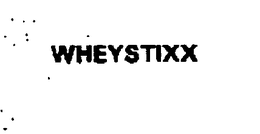 WHEYSTIXX trademark