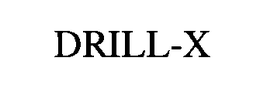 DRILL-X trademark