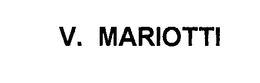 V. MARIOTTI trademark