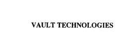 VAULT TECHNOLOGIES trademark