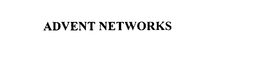 ADVENT NETWORKS trademark