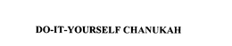 DO-IT-YOURSELF CHANUKAH trademark