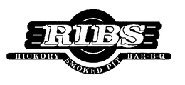 RIBS HICKORY SMOKED PIT BAR-B-Q trademark