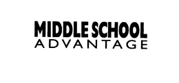 MIDDLE SCHOOL ADVANTAGE trademark