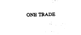 ONE TRADE trademark