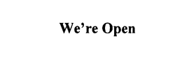 WE'RE OPEN trademark