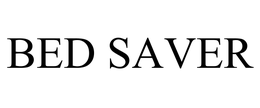 BED SAVER trademark