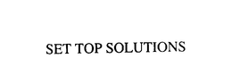 SET TOP SOLUTIONS trademark