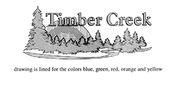 TIMBER CREEK trademark