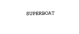 SUPERBOAT trademark