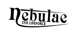 NEBULAE THE LIFE FORCE trademark