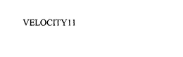 VELOCITY 11 trademark