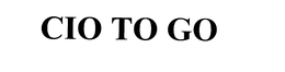 CIO TO GO trademark