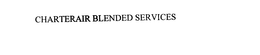 CHARTERAIR BLENDED SERVICES trademark