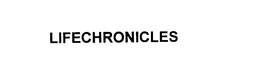 LIFECHRONICLES trademark