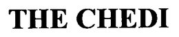 THE CHEDI trademark