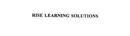 RISE LEARNING SOLUTIONS trademark