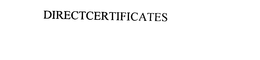 DIRECTCERTIFICATES trademark