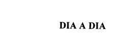 DIA A DIA trademark