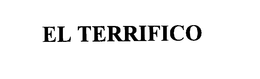 EL TERRIFICO trademark