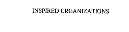 INSPIRED ORGANIZATIONS trademark