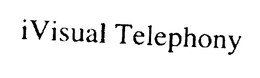 IVISUAL TELEPHONY trademark