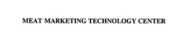 MEAT MARKETING TECHNOLOGY CENTER trademark