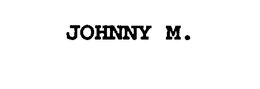 JOHNNY M. trademark