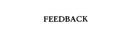 FEEDBACK trademark