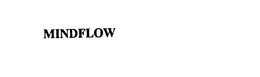 MINDFLOW trademark