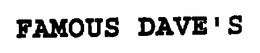 FAMOUS DAVE'S trademark