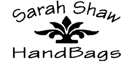 SARAH SHAW HANDBAGS trademark