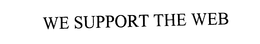 WE SUPPORT THE WEB trademark