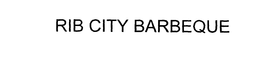 RIB CITY BARBEQUE trademark