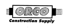 ORCO CONSTRUCTION SUPPLY trademark