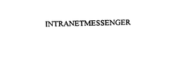 INTRANETMESSENGER trademark