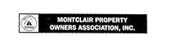 MONTCLAIR PROPERTY OWNERS ASSOCIATION, INC. trademark