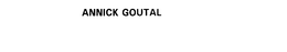 ANNICK GOUTAL trademark