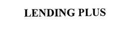 LENDING PLUS trademark
