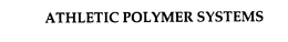 ATHLETIC POLYMER SYSTEMS trademark