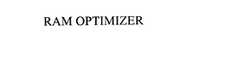 RAM OPTIMIZER trademark
