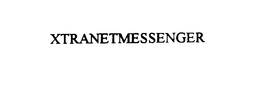 XTRANETMESSENGER trademark