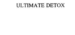 ULTIMATE DETOX trademark