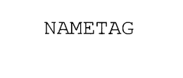 NAMETAG trademark