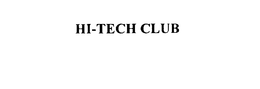 HI-TECH CLUB trademark